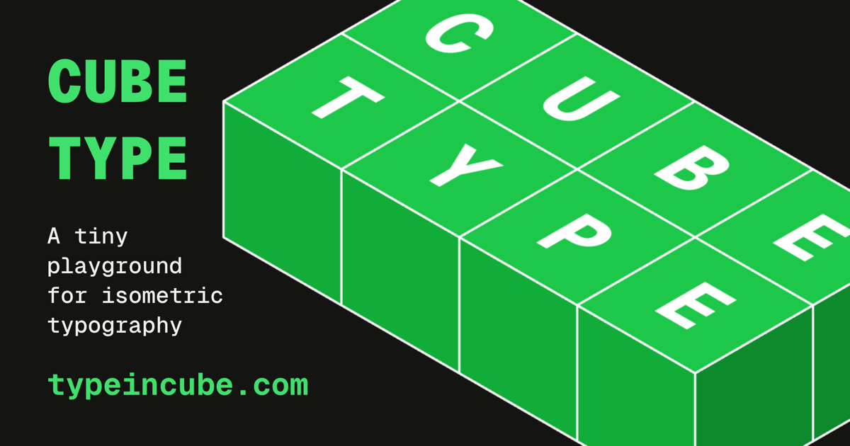 CUBE Type — CUBE Type · A tiny playground for isometric typography